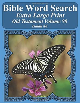 portada Bible Word Search Extra Large Print old Testament Volume 98: Isaiah #6 (in English)