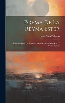portada Poema de la Reyna Ester: Lamentaciones del Propheta Ieremias. Historia de Rut, y Varias Poesias (in Spanish)