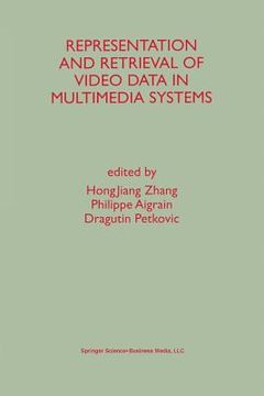 portada Representation and Retrieval of Video Data in Multimedia Systems