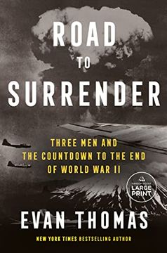 portada Road to Surrender: Three men and the Countdown to the end of World war ii (Random House Large Print) (in English)