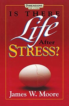 portada Is There Life After Stress With Leaders Guide [With Study Guide] 