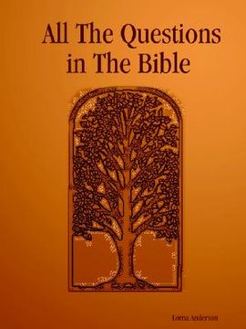 portada all the questions in the bible (en Inglés)