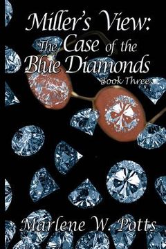 portada Miller's View: The Case of the Blue Diamonds