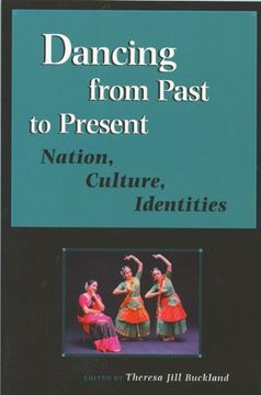 portada Dancing From Past to Present: Nation, Culture, Identities (Studies in Dance History) (in English)