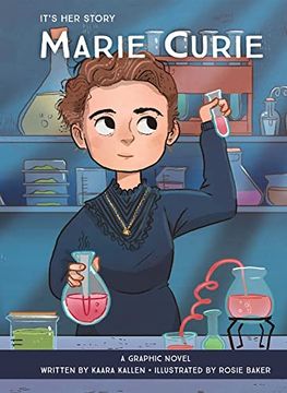 portada It's her Story Marie Curie: A Graphic Novel (en Inglés)