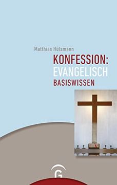 portada Konfession: Evangelisch: Basiswissen (in German)