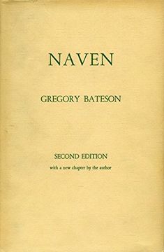 portada Naven: A Survey of the Problems Suggested by a Composite Picture of the Culture of a new Guinea Tribe Drawn From Three Points of View 