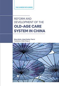 portada Reform and Development of the Old-Age Security System in China (en Inglés)