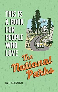 portada This is a Book for People who Love the National Parks (in English)