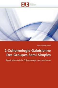 portada 2-Cohomologie Galoisienne Des Groupes Semi-Simples
