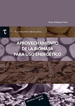 portada Aprovechamiento de la Biomasa Para uso Energetico (in Spanish)