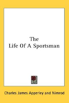 portada the life of a sportsman (in English)