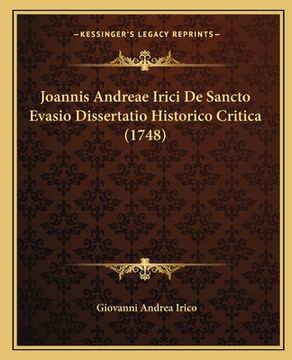 portada Joannis Andreae Irici De Sancto Evasio Dissertatio Historico Critica (1748) (en Latin)