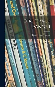 portada Dirt Track Danger (en Inglés)
