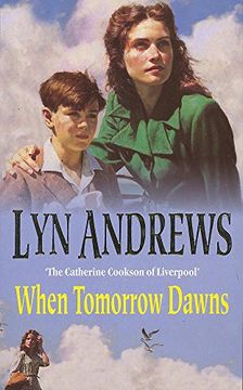 portada When Tomorrow Dawns: An unforgettable saga of new beginnings and new heartaches