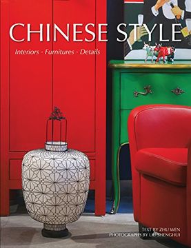 portada Chinese Style: Interiors, Furniture, Details (in English)