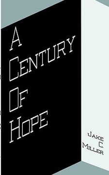 portada a century of hope (en Inglés)