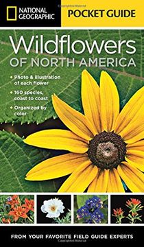 portada National Geographic Pocket Guide to Wildflowers of North America (National Geographic Pocket Gde) (en Inglés)