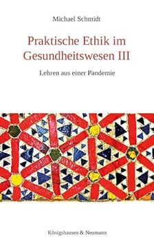 portada Praktische Ethik im Gesundheitswesen iii Lehren aus Einer Pandemie (en Alemán)