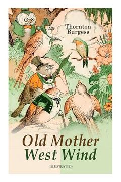 portada Old Mother West Wind (Illustrated): Children's Bedtime Story Book (en Inglés)