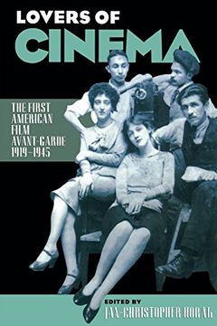 portada Lovers of Cinema: The First American Film Avant-Garde, 1919-1945: First American Film Avant-Garde, 1919-45 (Wisconsin Studies in Film) (in English)