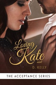 portada Loving Kate (The Acceptance Series) (Volume 3)