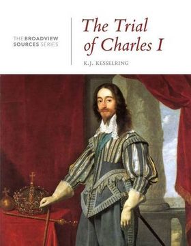 portada The Trial of Charles i: From the Broadview Sources Series (en Inglés)