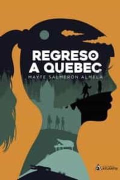 portada Regreso a Quebec