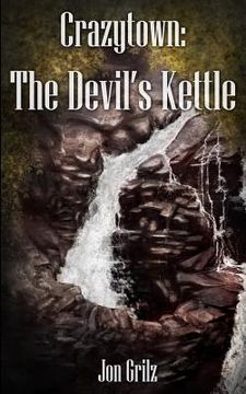 portada Crazytown: The Devil's Kettle (en Inglés)