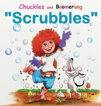 portada Chuckles and Boomerang "Scrubbles" (en Inglés)