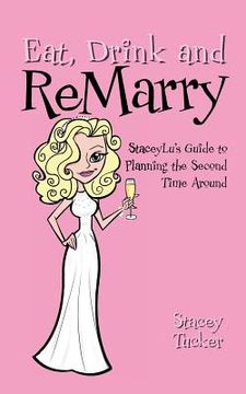 portada eat, drink and remarry (in English)