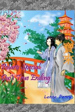 portada Polaris Special: Dui's True Ending: Volume 3.5 of the Polaris Series