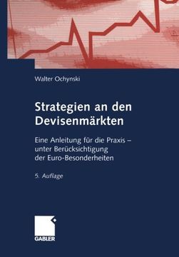portada Strategien an den Devisenmärkten: Eine Anleitung für die Praxis ― unter Berücksichtigung der Euro-Besonderheiten (German Edition)