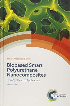 portada Biobased Smart Polyurethane Nanocomposites: From Synthesis to Applications (Smart Materials Series) (en Inglés)