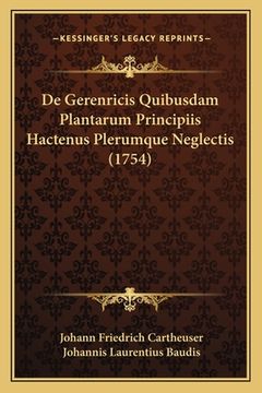 portada De Gerenricis Quibusdam Plantarum Principiis Hactenus Plerumque Neglectis (1754) (in Latin)