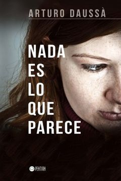 portada Nada es lo que parece (Spanish Edition)