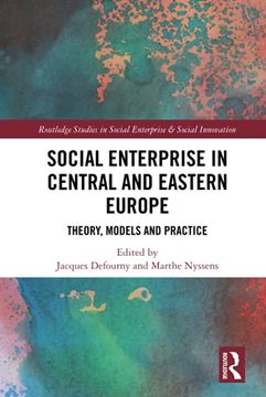 portada Social Enterprise in Central and Eastern Europe (Routledge Studies in Social Enterprise & Social Innovation) (en Inglés)