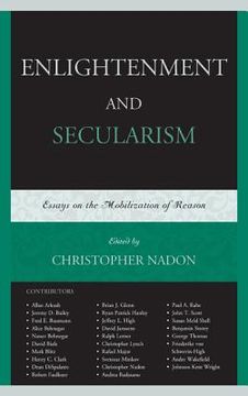 portada enlightenment and secularism: essays on the mobilization of reason (en Inglés)