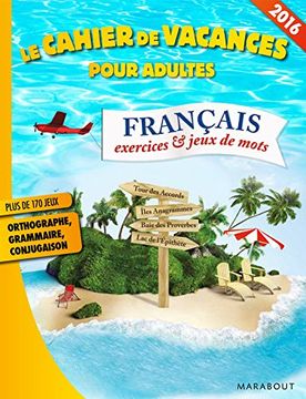 portada Cahier de Vacances Langue Française 2016: Français: Exercices & Jeux de Mots