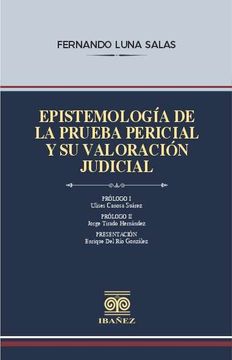 portada EPISTEMOLOGÍA DE LA PRUEBA  PERICIAL Y SU VALORACIÓN JUDICIAL