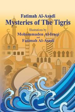 portada Mysteries of The Tigris (en Inglés)