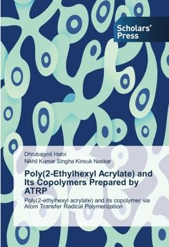 portada Poly(2-Ethylhexyl Acrylate) and Its Copolymers Prepared by Atrp