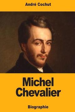 portada Michel Chevalier (en Francés)