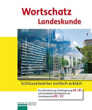portada Wortschatz Landeskunde: Schlüsselwörter Einfach Erklärt / Landeskunde (en Alemán)