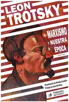 portada El Marxismo y Nuestra Epoca (in Spanish)