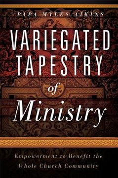 portada variegated tapestries of ministry