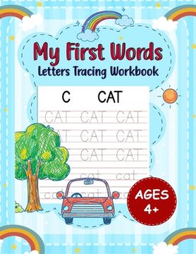 portada My First Words Letters Tracing Workbook for Kids Ages 4+: Fun and Easy Handwriting Practice Book with Sight Words for Toddlers and Preschool or Kinder