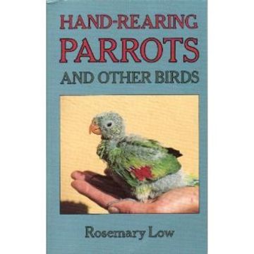 portada Hand-Rearing Parrots and Other Birds (en Inglés)