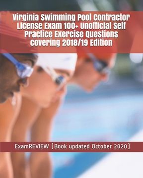 portada Virginia Swimming Pool Contractor License Exam 100+ Unofficial Self Practice Exercise Questions covering 2018/19 Edition (en Inglés)