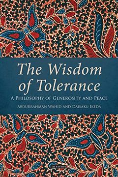 portada The Wisdom of Tolerance: A Philosophy of Generosity and Peace (in English)